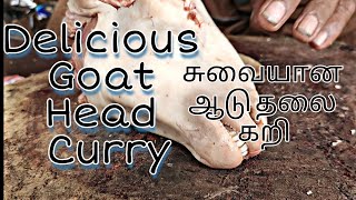 Goat Head Curry | சுவையான ஆடு தலை கறி | KABAKABA SPECIAL