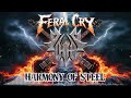 feral cry harmony of steel epic heavy metal video