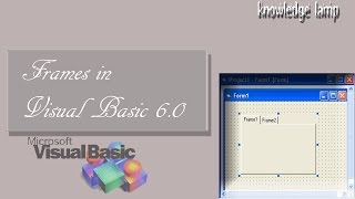 Tutorial 3 - Frames in Visual Basic 6.0