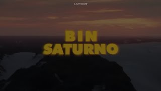 BIN - Saturno (Letra/Legendado)