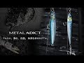 METAL ADICT 01&02