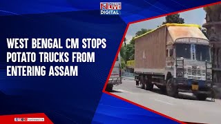 West Bengal CM Stops Potato Trucks From Entering Assam