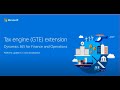 Finance and Operations GST & GTE Part 3 Extending GTE - TechTalk