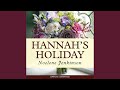 Chapter 5.8 - Hannah's Holiday