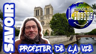 SAVOIR PROFITER DE LA VIE