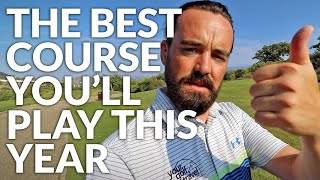 The Best Golf Course You'll Play All Year (Rated 9.8/10!!!)