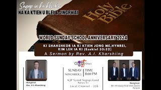 || NAMAR KI SHAHSHKOR IA KI KTIEN JONG ME,HYNREI, KIM LEH IA KI || SERMON BY REV. A.I. KHARSHIING ||