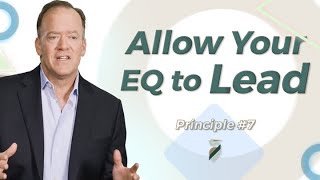 Why is EQ important in leadership? Allow Your EQ to Lead  | Andy Wyatt - Principle #7