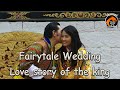 Their Majesty Bhutan King & Queen's wedding|Fairytale wedding | Royal marriage With English subtitle