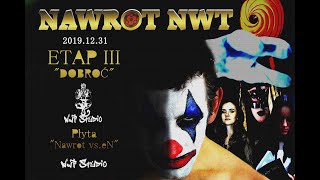 013.Nawrot NwT - [SKIT] INTRO