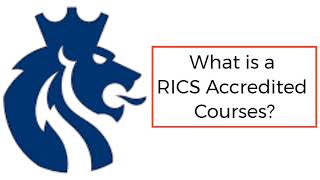 What is a RICS Accredited Courses ?