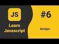 Javascript Arrays | Javascript Tutorial For Beginners