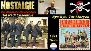 Het Radi Ensemble   Bye bye, tot Morgen 1971