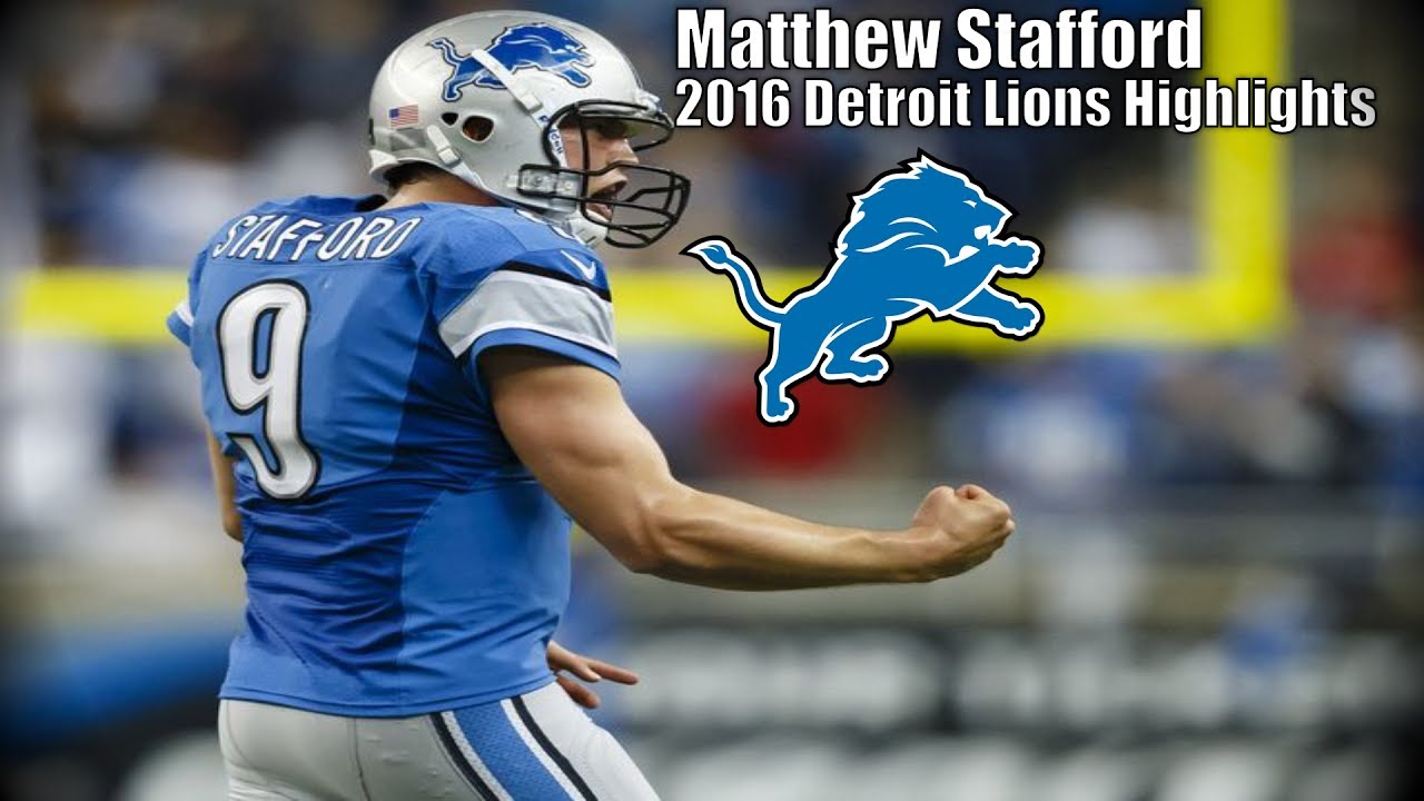 Matthew Stafford 2016 Detroit Lions HIghlights - YouTube