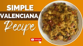 Simple Valenciana Recipe