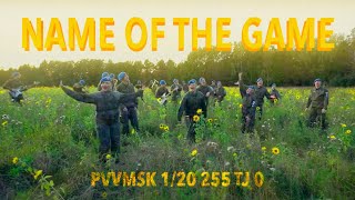 PVVMSK 1/20 255 TJ0 | Name Of The Game