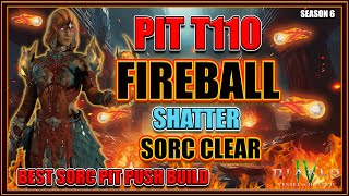 Fireball Sorcerer Build T110 Pit Clear - Season 6 Diablo 4