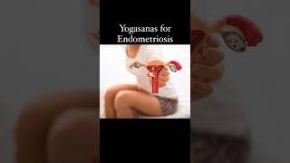 Yogasanas for Endometriosis and Pelvic Pain #fibroid #chronicfatigue #selfcare #endobelly #ivflife