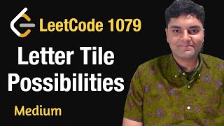 Letter Tile Possibilities - Leetcode 1079 - Python