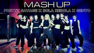 Pretty Savage x Bola Rebola x Gento (Mashup) | Dance Cover by BoBoDanceStudio