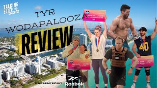 TYR Wodapalooza Review