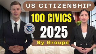 USCIS 100 civics questions and answers by groups for US Citizenship Test 2025.