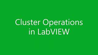 Cluster Operations in LabVIEW