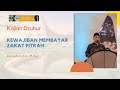 Zul asfi Lubis, M.Ag - Kewajiban Membayar Zakat Fitrah