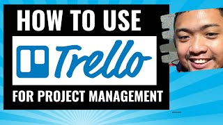 How to use Trello as Project Management Tool / Trello tutorial - Taglish