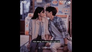 Ai Còn Nhớ Ai (Lofi lyrics) - Phạm Kỳ x H2O