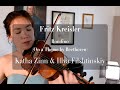 Kreisler: Rondino on a Theme by Beethoven. Katha Zinn, Illya Filshtinskiy.