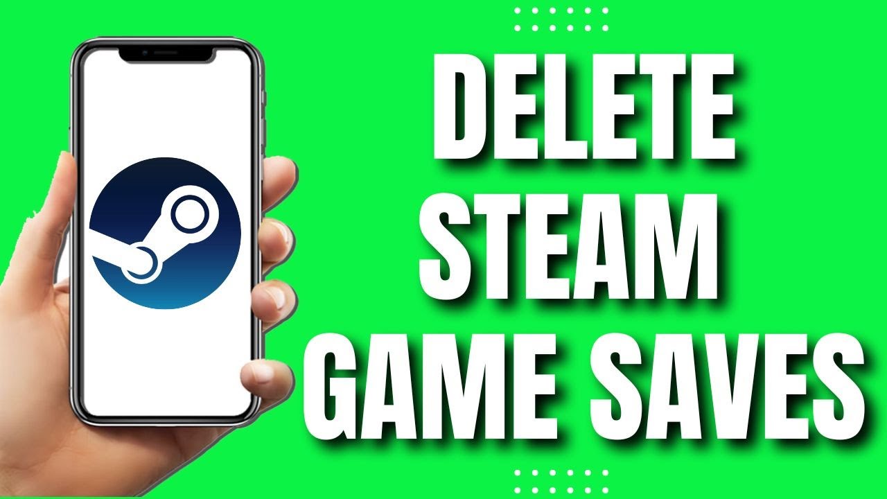 How To Delete Steam Game Saves Reset Steam Games (EASY) - YouTube