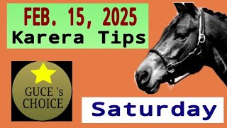 KARERA TIPS \u0026 ANALYSIS by @guceschoice FEBRUARY 15, 2025 races at MMTCI starts 3 PM