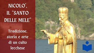 Il culto di San Nicolò a Lecco: storia di un legame millenario - di Dario Angelibusi