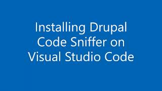 Installing Drupal Code Sniffer on Visual Studio Code