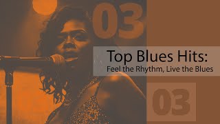 Best of the Blues Series: A Journey to the Depths of the Soul