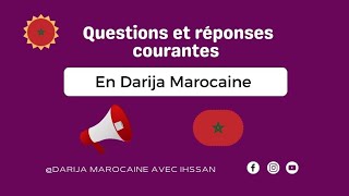 🇲🇦Questions et réponses courantes en darija marocaine pour la vie quotidienne