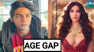 Nora Fatehi And Aryan khan Age Gap || Nora Fatehi and Aryan khan Age Difference