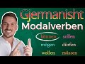 die Modalverben - FOLJET MODALE ne Gjermanisht - Meso gjermanisht