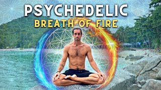 Psychedelic Breath of Fire I 3 Guided Rounds of ENERGIZING breathwork