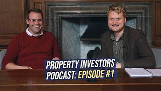 How To Start in Property with NOTHING | Property Investors Podcast #1