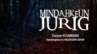 MINDAHKEUN JURIG carpon KI UMBARA