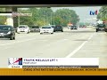 LANGSUNG: TEMERLOH, PAHANG – TRAFIK MELALUI LPT1 MASIH LANCAR [14 JUN 2018]