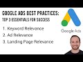 Google Ads Best Practices: Top 3 Essentials for Success