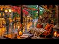 🎷☕ Cozy Jazz Café Ambience with Rain Sounds | Relaxing Jazz Music For All Day Long 🌧️📚
