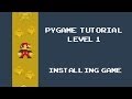 Pygame Tutorial - 1 - Installing Python and Pycharm