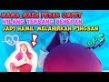 MAEN PETAK UMPET MAMA MENGH1LANG TERBANG  JAD1 HaM1L  MeLAH1RKAN P1NGSAN |AA NANB1N