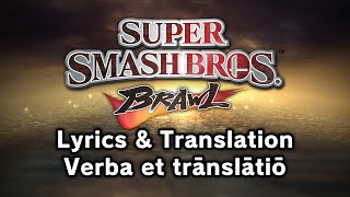 Super Smash Bros. Brawl - Main Theme \u0026 Final Destination (Latin Lyrics \u0026 Multilanguage Translation)