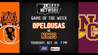 Opelousas  vs. Natchitoches Central- Game of the Week