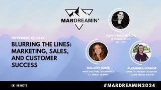 Blurring the Lines: Marketing, Sales, and Customer Success